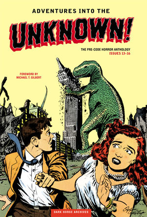 Creeps! Zombies! Exposition! Radiation! Adventure Into The Unknown Archive #4 Review (Dark Horse)