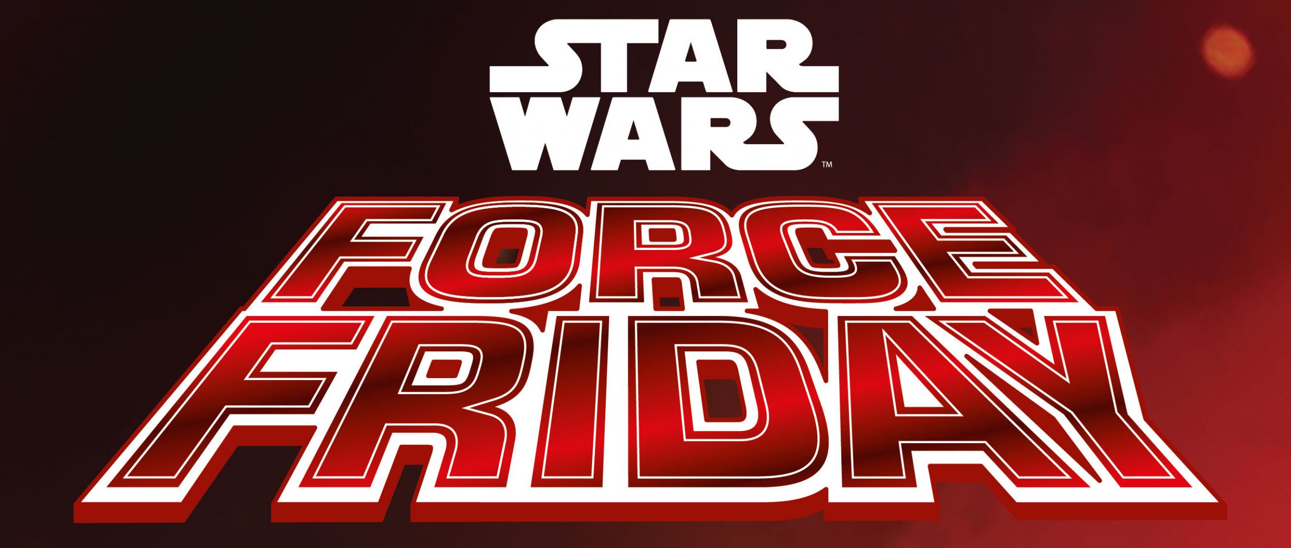 Star Wars Force Friday Exclusives: Which Stores Have What